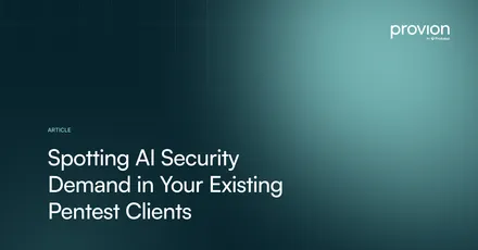 Spotting AI Security Demand in Your Existing Pentest Clients