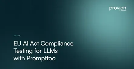 EU AI Act Compliance Testing for LLMs with Promptfoo