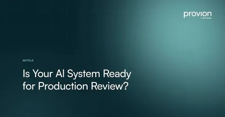 Is Your AI System Ready for Production Review?