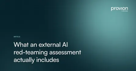 What an External AI Red Teaming Assessment Actually Includes