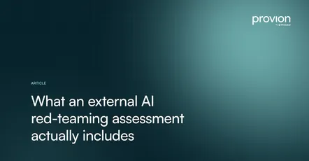 What an External AI Red Teaming Assessment Actually Includes?